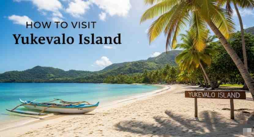 how to visit yukevalo island