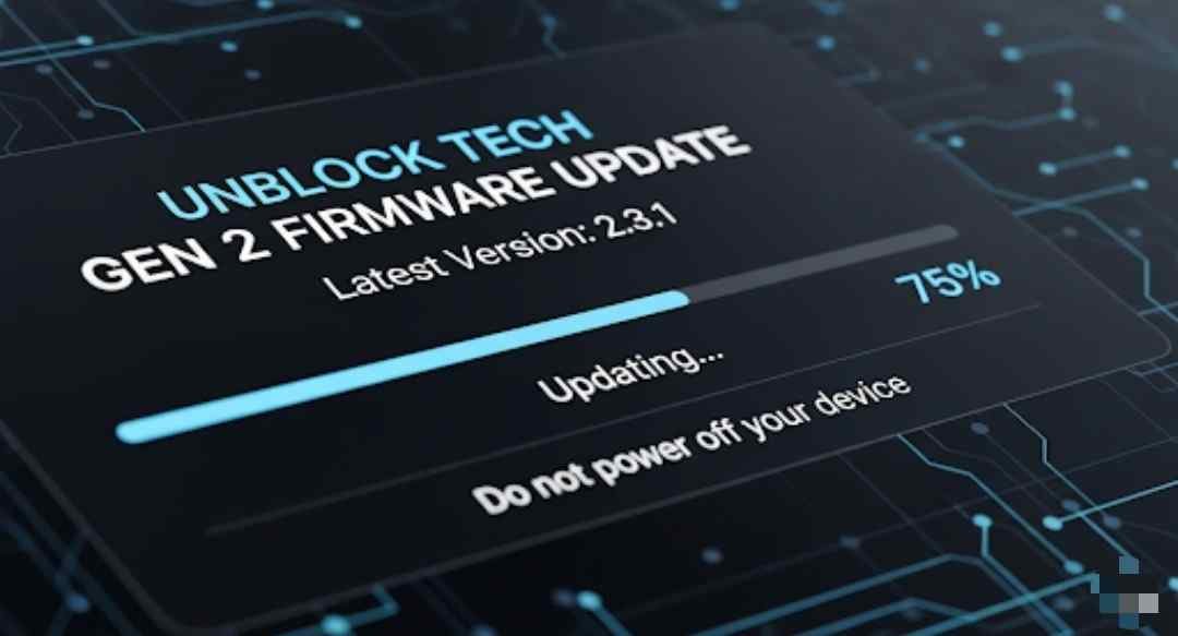 unblock tech gen 2 firmware update latest version Guide 1 unblock tech gen 2 firmware update latest version