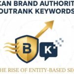 Can Brand Authority Outrank Keywords? The Rise of Entity-Based SEO